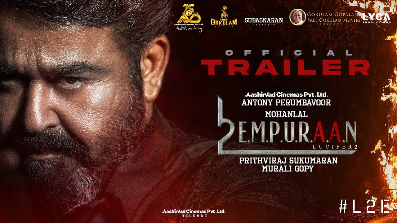 "Empuraan" OTT Updates: What You Need to Know Now